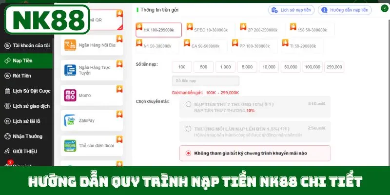 Hướng dẫn quy trình nạp tiền NK88 chi tiết