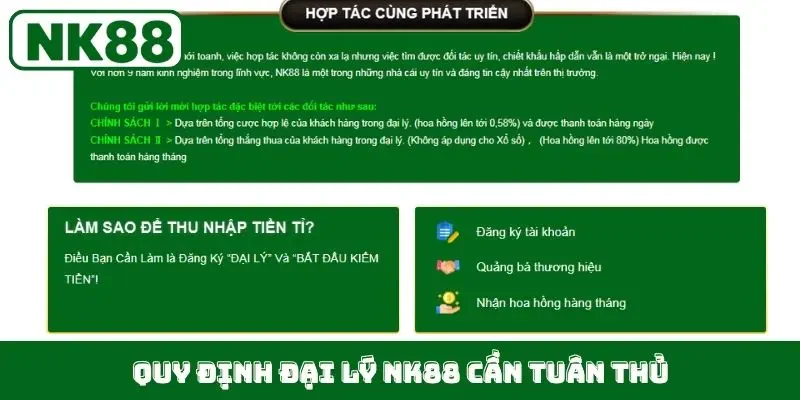 Quy định đại lý NK88 cần tuân thủ
