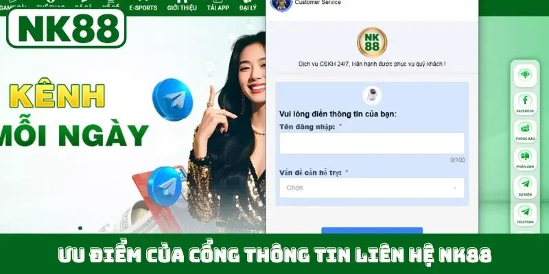 Ưu điểm của cổng thông tin liên hệ NK88